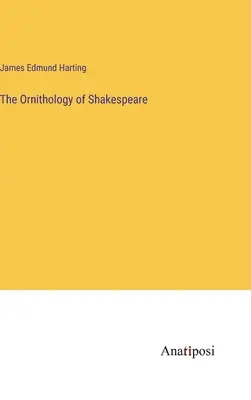 Ornitologia Szekspira - The Ornithology of Shakespeare