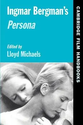 Persona Ingmara Bergmana - Ingmar Bergman's Persona