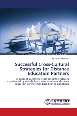 Skuteczne strategie międzykulturowe dla partnerów edukacji na odległość - Successful Cross-Cultural Strategies for Distance Education Partners