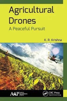 Drony rolnicze: A Peaceful Pursuit - Agricultural Drones: A Peaceful Pursuit