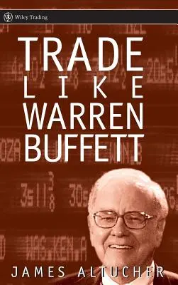 Handluj jak Warren Buffett - Trade Like Warren Buffett