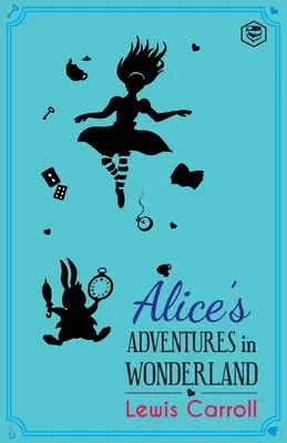 Przygody Alicji w Krainie Czarów - Alice's Adventures in Wonderland