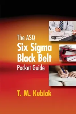 Kieszonkowy przewodnik ASQ Six Sigma Black Belt - The ASQ Six Sigma Black Belt Pocket Guide