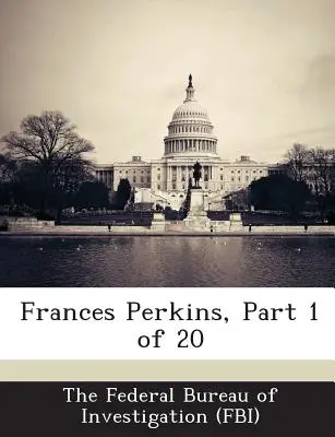 Frances Perkins, Część 1 z 20 - Frances Perkins, Part 1 of 20