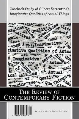 Przegląd Współczesnej Fantastyki Wiosna 2003: Casebook Study of Imaginative Qualities of Actual Things (Studium przypadku cech wyobraźni rzeczy rzeczywistych) - Review of Contemporary Fiction Spring 2003: Casebook Study of Imaginative Qualities of Actual Things