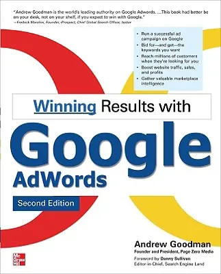 Zdobywanie wyników dzięki Google Adwords, wydanie drugie - Winning Results with Google Adwords, Second Edition