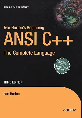 Ivor Horton's Beginning ANSI C++: Kompletny język - Ivor Horton's Beginning ANSI C++: The Complete Language