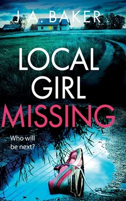 Zaginiona lokalna dziewczyna - Local Girl Missing