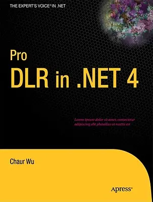 Pro DLR w .NET 4 - Pro DLR in .NET 4