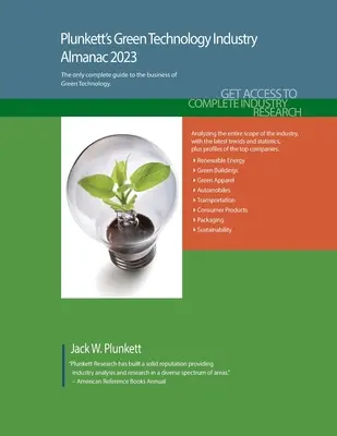 Plunkett's Green Technology Industry Almanac 2023: Badania rynku branży zielonych technologii, statystyki, trendy i wiodące firmy - Plunkett's Green Technology Industry Almanac 2023: Green Technology Industry Market Research, Statistics, Trends and Leading Companies