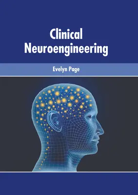 Neuroinżynieria kliniczna - Clinical Neuroengineering