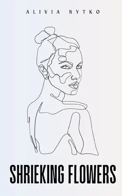 Wrzeszczące kwiaty - Shrieking Flowers