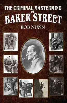 Zbrodniarz z Baker Street - The Criminal Mastermind of Baker Street