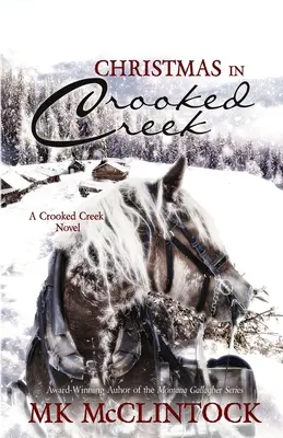 Boże Narodzenie w Crooked Creek - Christmas in Crooked Creek