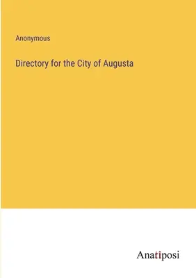 Katalog dla miasta Augusta - Directory for the City of Augusta