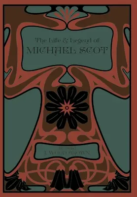 Życie i legenda Michaela Scota - The Life and Legend of Michael Scot