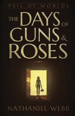 Dni Gunsów i Róż - The Days of Guns and Roses