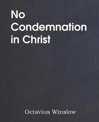 Bez potępienia w Chrystusie - No Condemnation in Christ