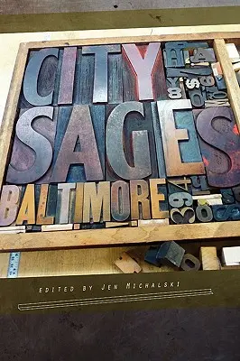 Mędrcy miasta: Baltimore - City Sages: Baltimore