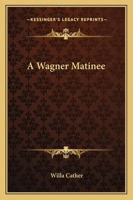 Poranek Wagnera - A Wagner Matinee