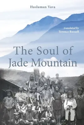 Dusza Jadeitowej Góry - The Soul of Jade Mountain