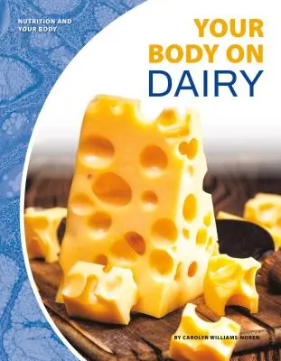 Twoje ciało na nabiale - Your Body on Dairy