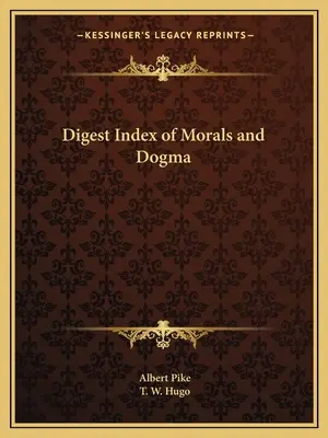 Skrócony indeks moralności i dogmatów - Digest Index of Morals and Dogma