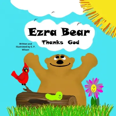 Miś Ezra dziękuje Bogu - Ezra Bear Thanks God