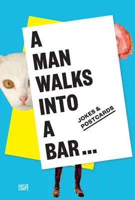 Mężczyzna wchodzi do baru - A Man Walks Into a Bar