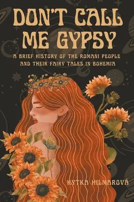 Nie nazywaj mnie Cyganką - Don't Call Me Gypsy