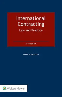 Umowy międzynarodowe: Prawo i praktyka - International Contracting: Law and Practice