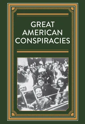 Wielkie amerykańskie spiski - Great American Conspiracies