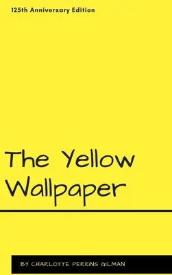 Żółta tapeta - The Yellow Wallpaper