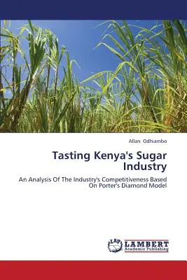 Degustacja kenijskiego przemysłu cukrowniczego - Tasting Kenya's Sugar Industry