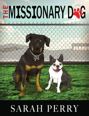 Pies misjonarz - The Missionary Dog