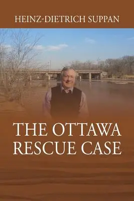 Sprawa ratunkowa w Ottawie - The Ottawa Rescue Case