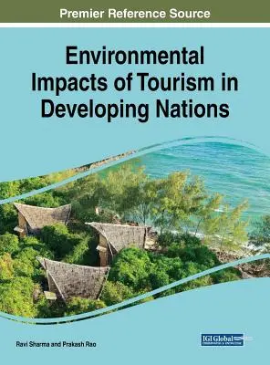 Wpływ turystyki na środowisko w krajach rozwijających się - Environmental Impacts of Tourism in Developing Nations