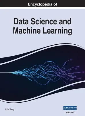 Encyklopedia nauki o danych i uczenia maszynowego, VOL 5 - Encyclopedia of Data Science and Machine Learning, VOL 5