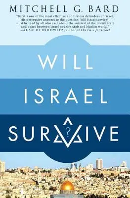 Czy Izrael przetrwa? - Will Israel Survive?