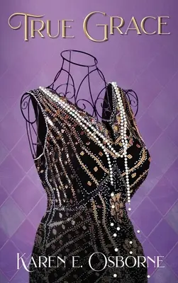 True Grace: Podróż czarnoskórej kobiety w celu ocalenia rodziny - True Grace: A Black Woman's Journey to Save Her Family