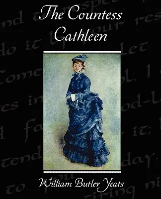 Hrabina Cathleen - The Countess Cathleen