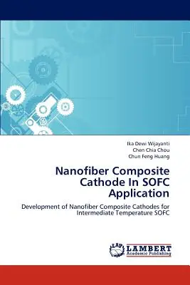 Katoda kompozytowa z nanowłókien w zastosowaniach SOFC - Nanofiber Composite Cathode In SOFC Application