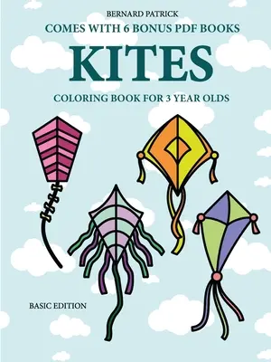 Kolorowanka dla 3-latków (latawce) - Coloring Book for 3 Year Olds (Kites)