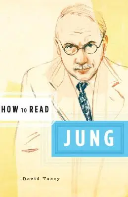 Jak czytać Junga - How to Read Jung