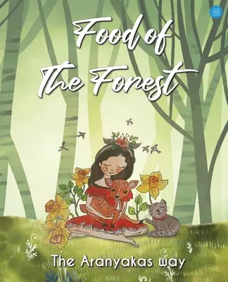 Jedzenie lasu - Food Of The Forest
