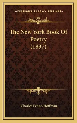 Nowojorska księga poezji (1837) - The New York Book Of Poetry (1837)