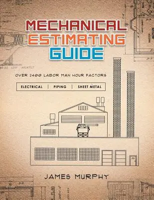 Mechaniczny przewodnik szacowania - Mechanical Estimating Guide