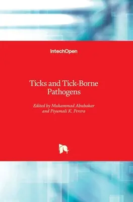 Kleszcze i patogeny przenoszone przez kleszcze - Ticks and Tick-Borne Pathogens