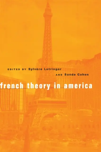 Francuska teoria w Ameryce - French Theory in America