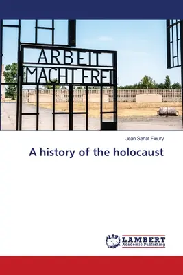 Historia holokaustu - A history of the holocaust